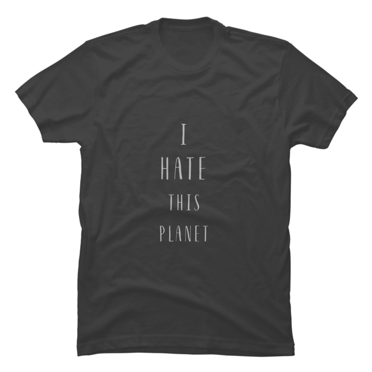 i hate humans t shirt